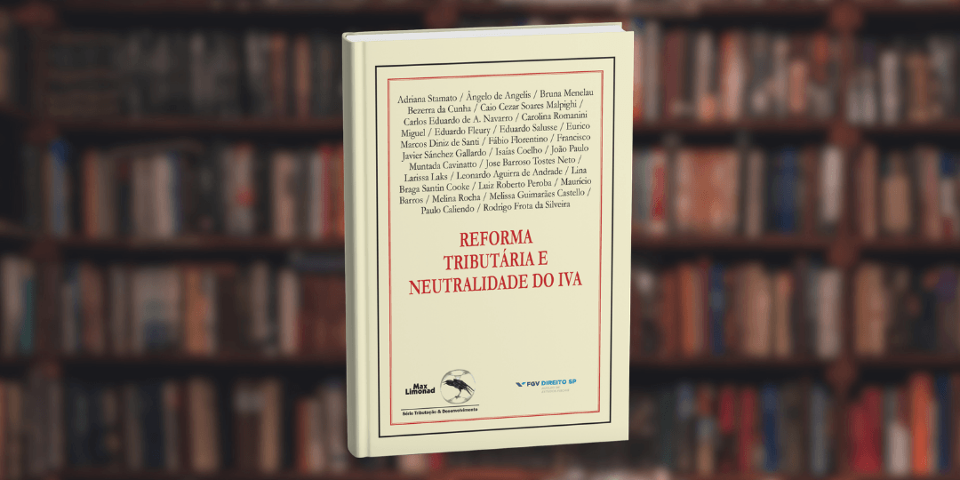 Capa do Livro "Reforma Tributária e Neutralidade do IVA"
