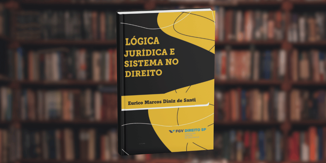 Lógica Jurídica e Sistema no Direito